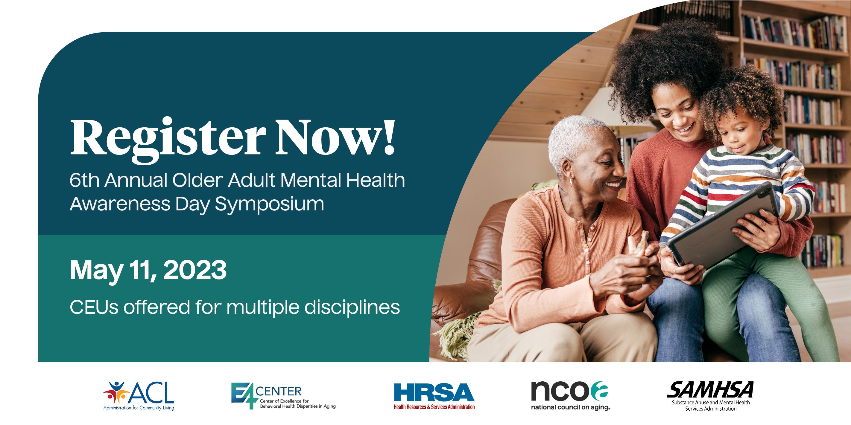 The Sixth Annual Older Adult Mental Health Awareness Day Symposium